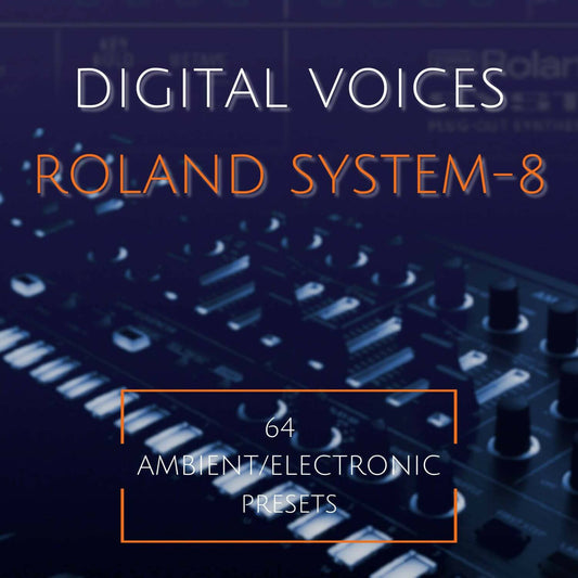 Roland System-8 - Digital Voices